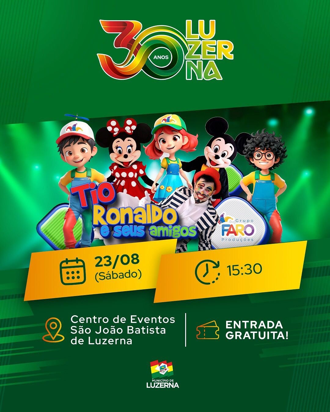 Show Infantil encantou as famílias nos 30 anos de Luzerna SC - Grupo Faro Produções